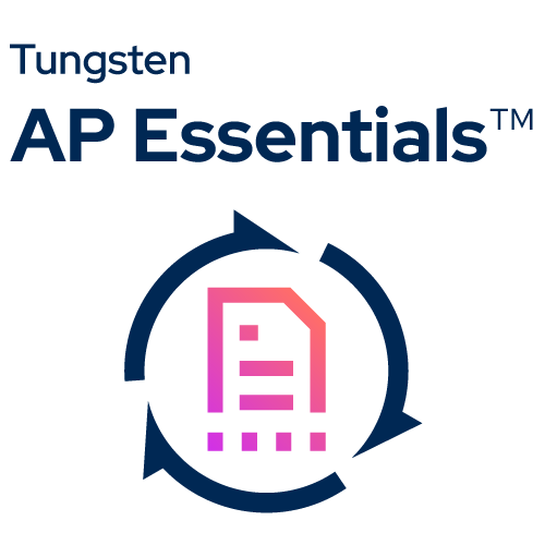 Tungsten (formerly Kofax) AP Essentials